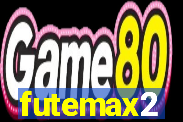 futemax2
