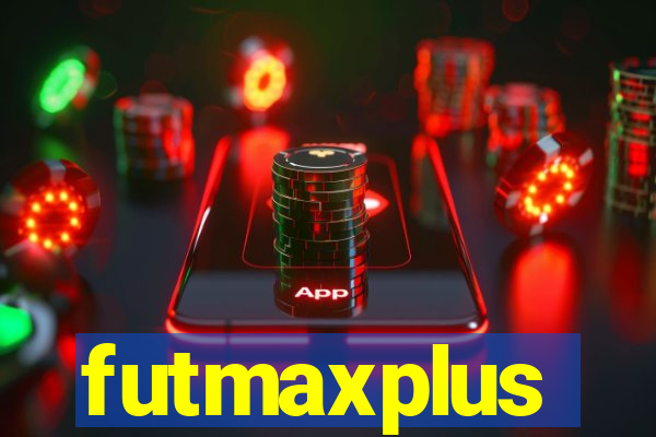 futmaxplus