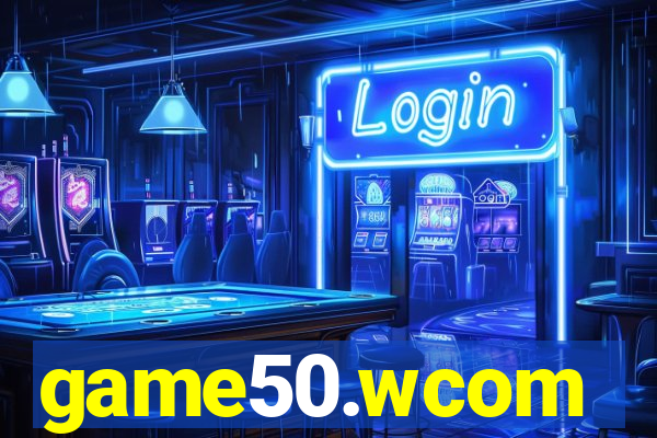 game50.wcom