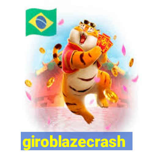 giroblazecrash