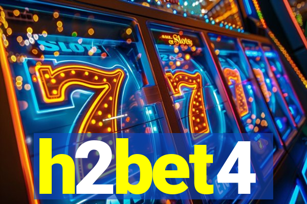 h2bet4