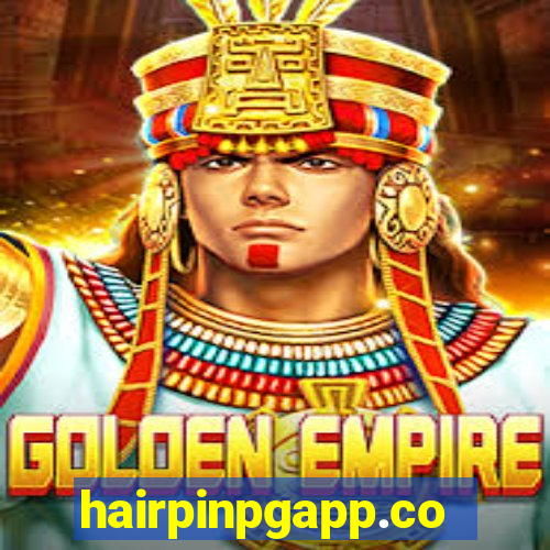 hairpinpgapp.com