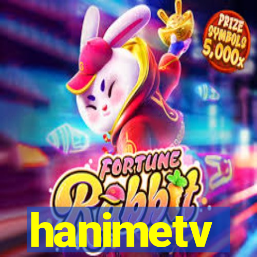 hanimetv