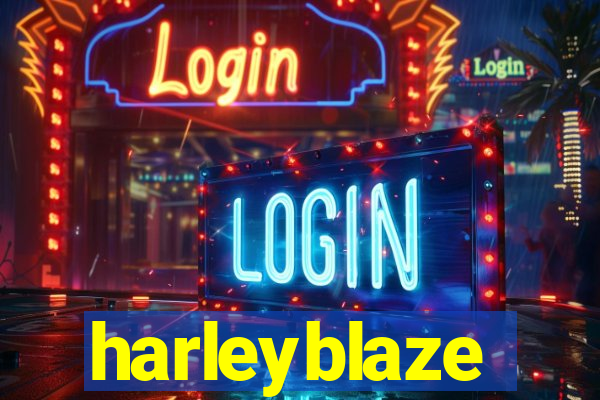 harleyblaze