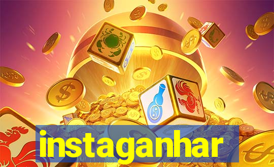 instaganhar