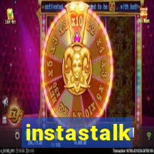 instastalk