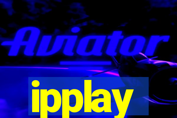 ipplay