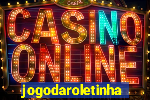 jogodaroletinha