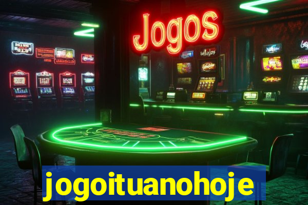 jogoituanohoje