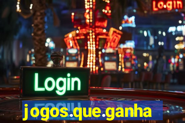 jogos.que.ganham.dinheiro
