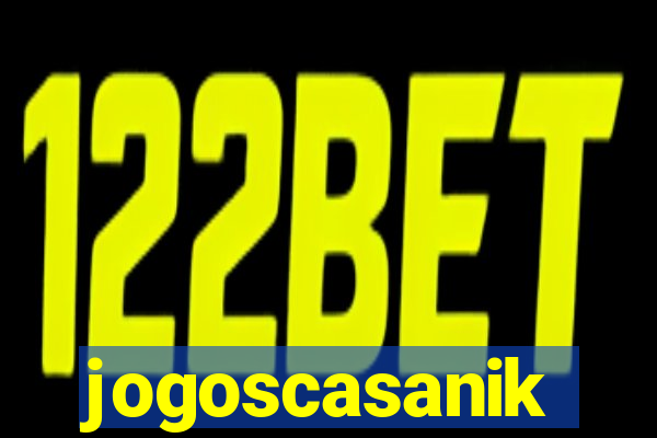 jogoscasanik