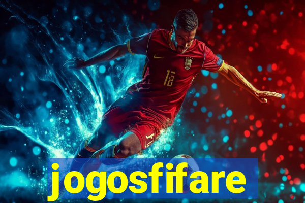 jogosfifare