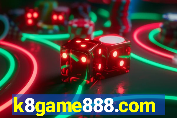 k8game888.com
