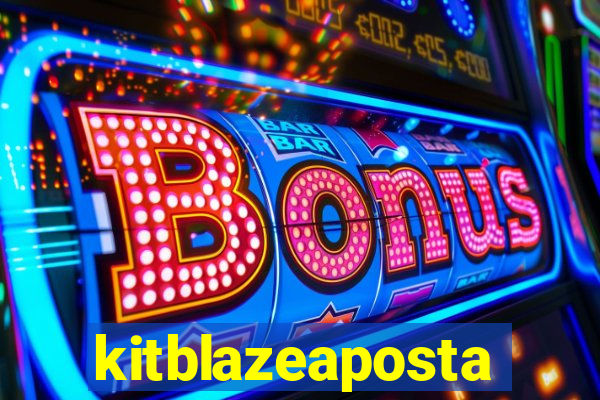 kitblazeaposta