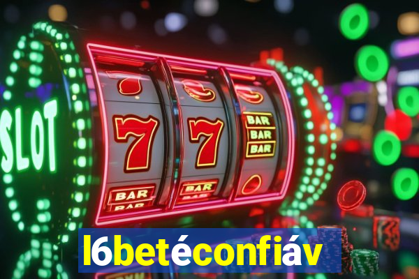 l6betéconfiável