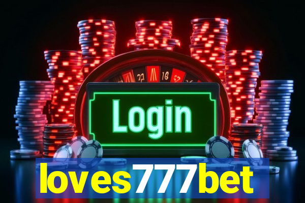 loves777bet