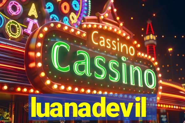 luanadevil