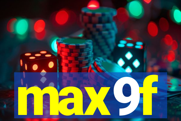 max9f