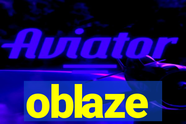 oblaze