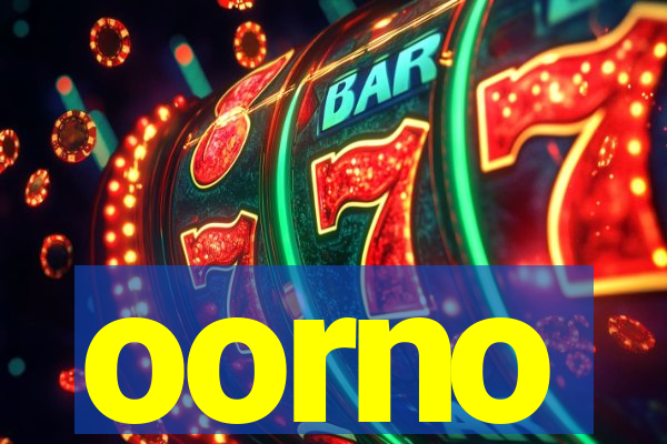 oorno