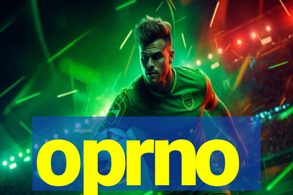 oprno