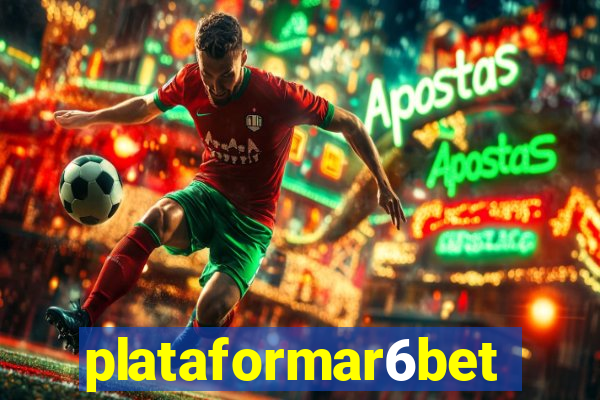 plataformar6bet