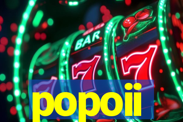popoii
