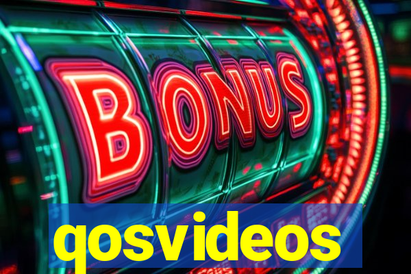 qosvideos