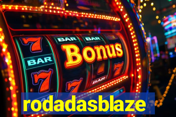 rodadasblaze