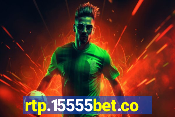 rtp.15555bet.com