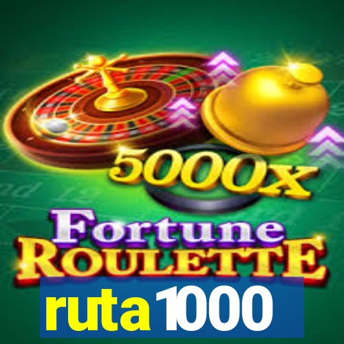 ruta1000