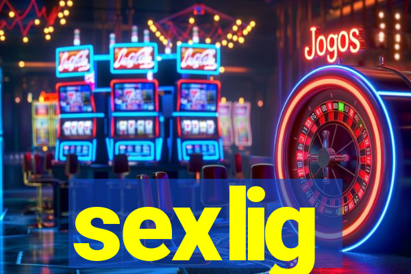 sexlig