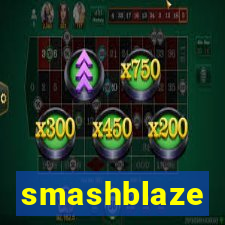 smashblaze