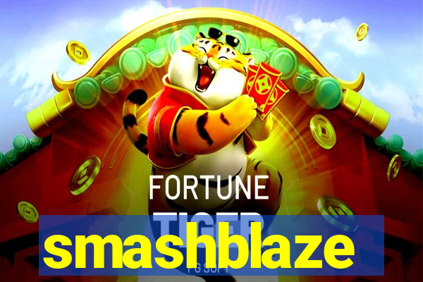 smashblaze