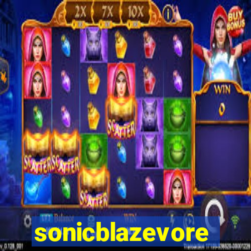sonicblazevore