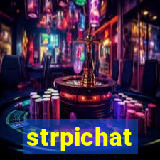 strpichat