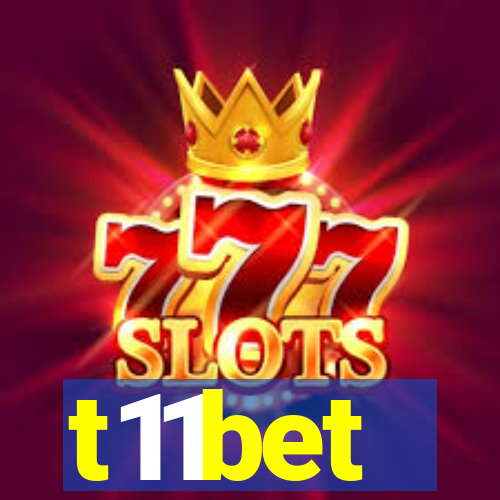 t11bet