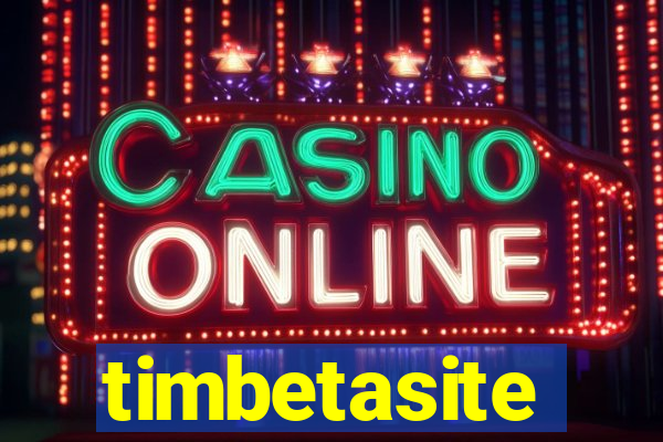 timbetasite