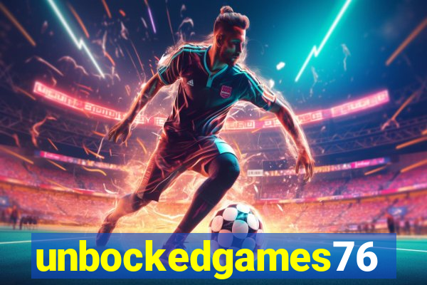 unbockedgames76