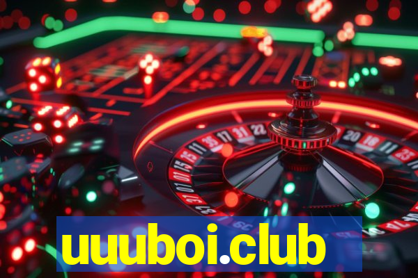 uuuboi.club