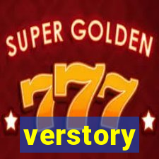 verstory