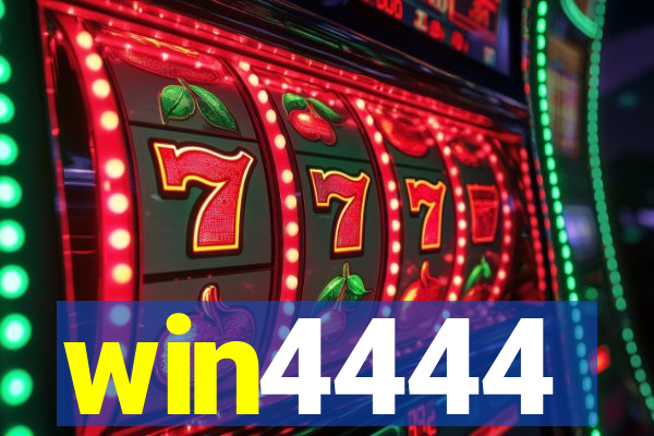 win4444