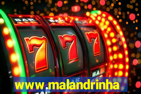 www.malandrinhas