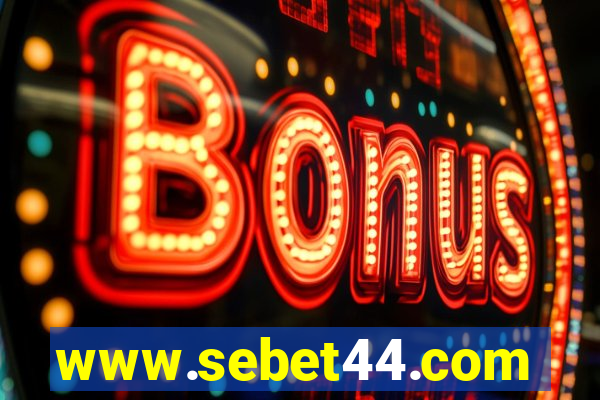 www.sebet44.com