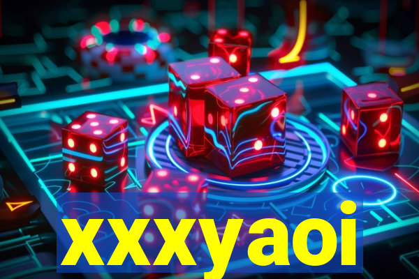 xxxyaoi