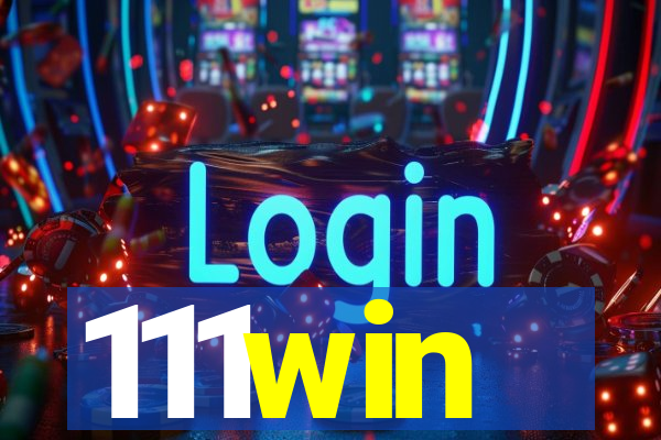 111win
