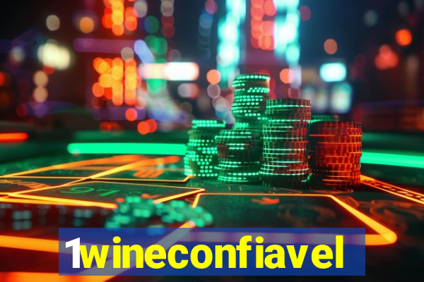 1wineconfiavel