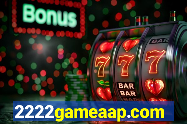 2222gameaap.com