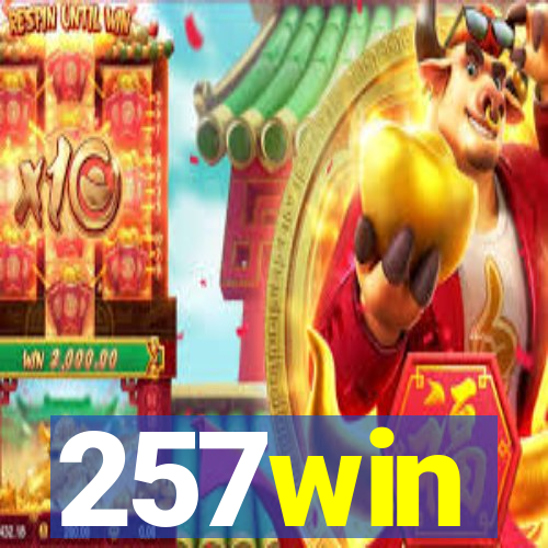 257win