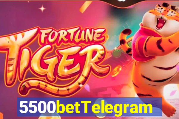5500betTelegram
